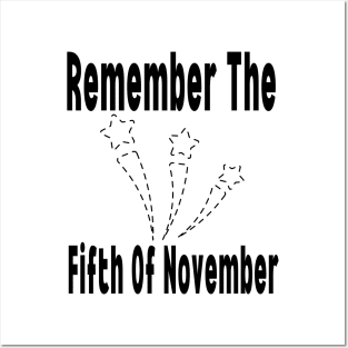 Remember The Fifth Of November Posters and Art